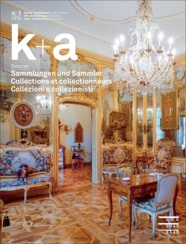 Cover «k+a 2020.1  Sammlungen und Sammler - Collections et collectionneurs - Collezioni e collezionisti»