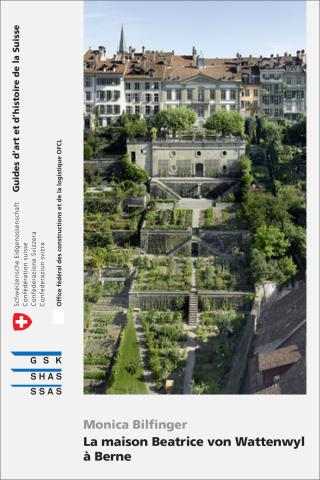 Cover «La maison Beatrice von Wattenwyl à Berne»