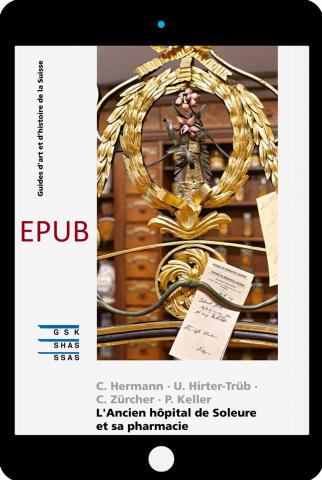 Cover «EPUB L'Ancien hôpital de Soleure et sa pharmacie»