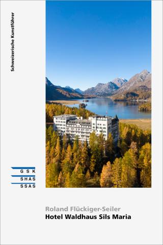 Cover SKF «Hotel Waldhaus Sils Maria» Deutsch