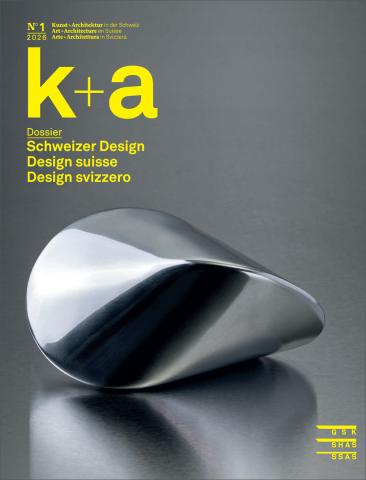 Cover «k+a 2026.1 : Schweizer Design | Design suisse | Design svizzero  Produkt-Details»