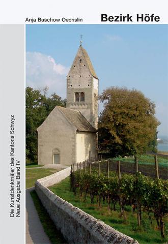 Band 118. Schwyz IV. Bezirk Höfe