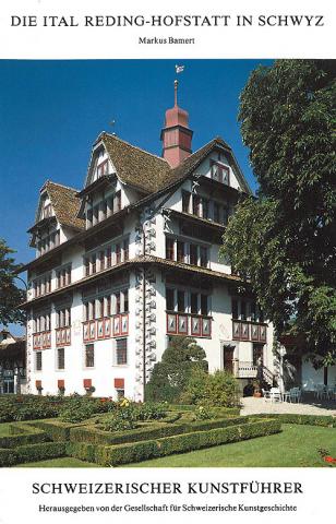 Die Ital Reding-Hofstatt in Schwyz Primary tabs