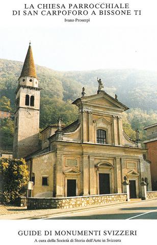 La chiesa parrocchiale di San Carpoforo a Bissone TI