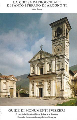 La chiesa parrocchiale di Santo Stefano di Arogno Tl