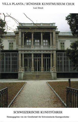 Villa Planta/Bündner Kunstmuseum Chur