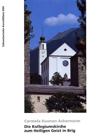 Die Kollegiumskirche zum Heiligen Geist in Brig