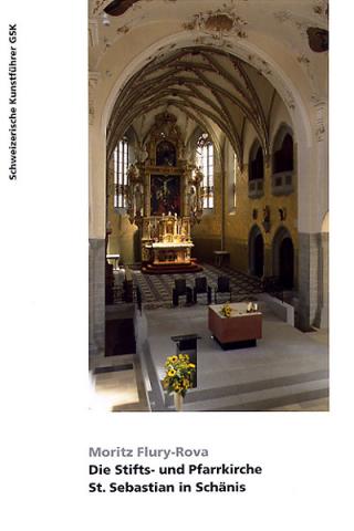 Die Stifts- und Pfarrkirche St. Sebastian in Schänis