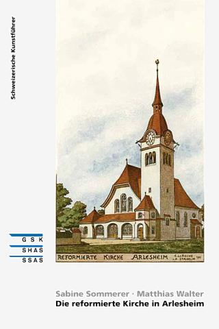 Die reformierte Kirche in Arlesheim
