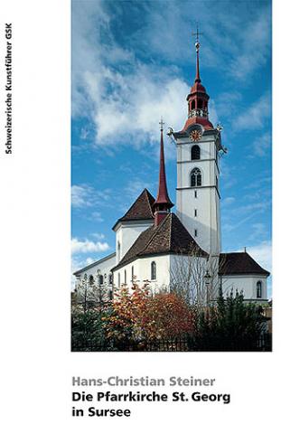 Die Pfarrkirche St. Georg in Sursee