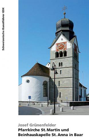 Pfarrkirche St. Martin und Beinhauskapelle St. Anna in Baar