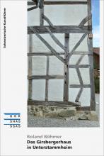 Cover «Das Girsbergerhaus in Unterstammheim»