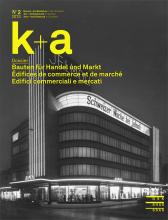 Cover k+a «k+a 2024.2 : Bauten für Handel und Markt | Édifices de commerce et de marché | Edifici commerciali e mercati»