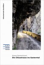 Cover SKF «Die Chlusstrasse ins Gasterntal»