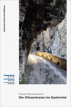 Cover SKF «Die Chlusestrasse ins Gasterntal»