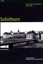 Architektur und Städtebau 1850-1920. Solothurn