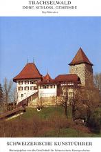 Trachselwald. Dorf, Schloss, Gemeinde