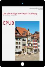 EPUB Die Kunstdenkmäler des Kantons Bern, Land IV. Der ehemalige Amtsbezirk Aarberg