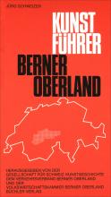 Kunstführer Berner Oberland