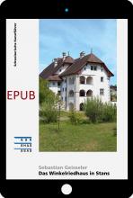 EPUB Das Winkelriedhaus in Stans